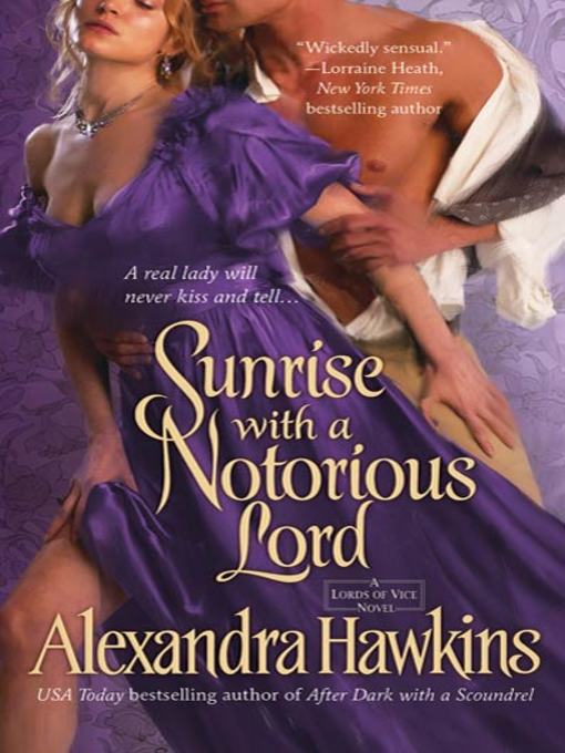 Title details for Sunrise with a Notorious Lord by Alexandra Hawkins - Wait list